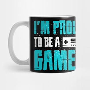 I'M PROUD TO BE A GAMER, Gift Gaming Mug